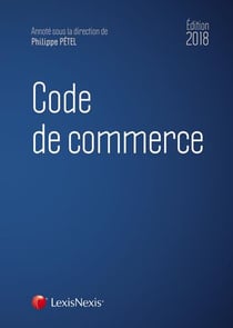 Code de commerce (édition 2018)
