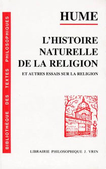 L'histoire naturelle de la religion et autres essais sur la religion