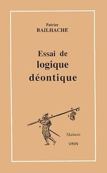 Essai de logique déontique
