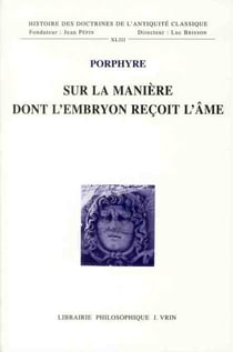 Sur la manière dont l'embryon reçoit l'âme