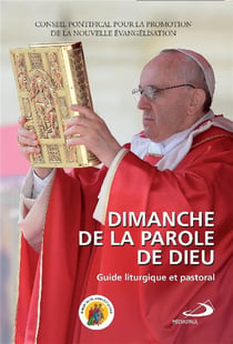 Dimanche De La Parole De Dieu - Guide Liturgique Et Pastoral