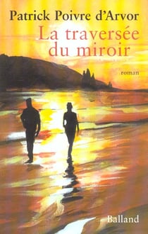La traversee du miroir
