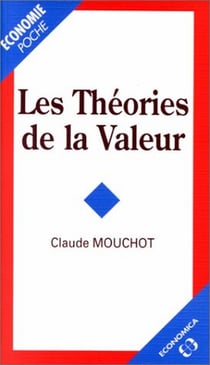 THEORIES DE LA VALEUR (LES)