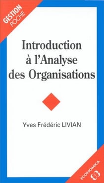 Introduction a l'analyse des organisations