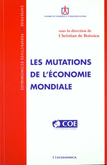 MUTATIONS DE L'ECONOMIE MONDIALE (LES)