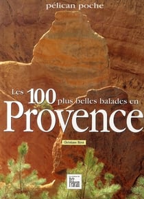 100 BALADES EN PROVENCE