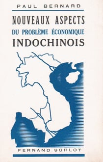 Nouveaux aspecs du problème économique indochinois