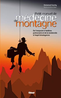 Petit manuel de médecine de montagne