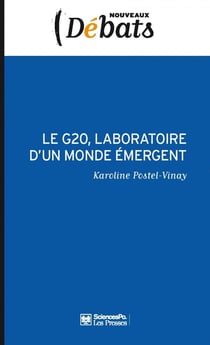 Le G20, laboratoire d'un monde émergent