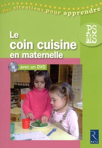 Le coin cuisine en maternelle - petite et moyenne section