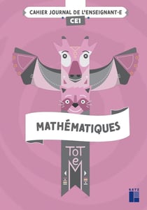 Totem : mathématiques - CE1 - cahier journal de l'enseignant (édition 2023)