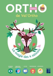 Les fiches ortho de Val'Ortho : la magie des 4 saisons