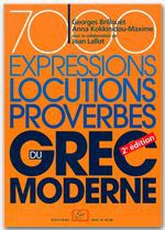7000 expressions, locutions, proverbes du grec moderne (2e édition)