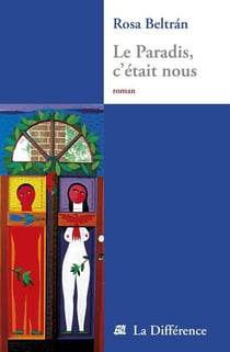 Le Paradis c'était nous
