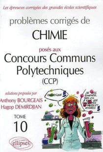 Problèmes corrigés posés aux concours communs polytechniques Tome 10