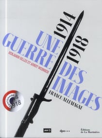 14-18, une guerre des images - France-Allemagne