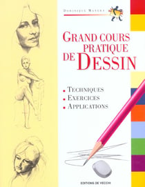 Le grand cours pratique du dessin