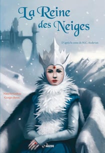La reine des neiges