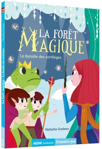 La forêt magique Tome 3 : la bataille des sortilèges