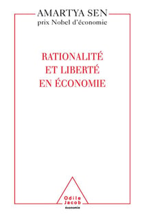 Rationalité et liberté en économie