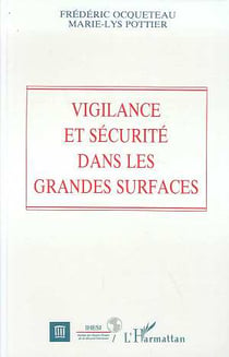 Vigilance et securite dans les grandes surfaces