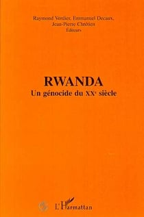 Rwanda un génocide du XXe siècle