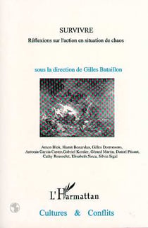 Revue cultures et conflits Tome 2425 : survivre : réflexions sur la situation de chaos