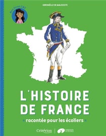 L'histoire de France racontée pour les écoliers - mon livret CM2