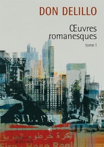 Oeuvres romanesques Tome 1
