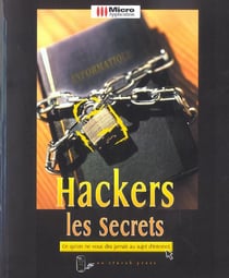 Hackers - les secrets