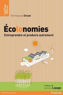 Écolonomies - entreprendre et produire autrement