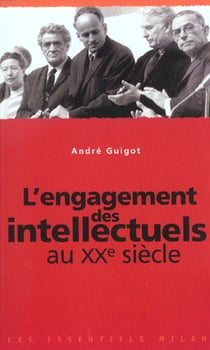 Lengagement des intellectuels au xxe siecle
