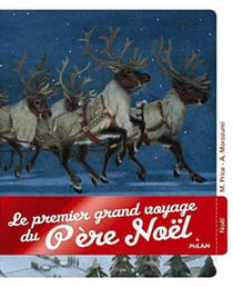 Le premier voyage du Père Noël