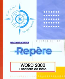 Word 2000 - fonctions de base