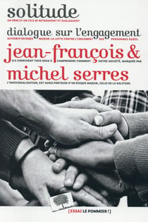 Solitude - dialogue sur l'engagement