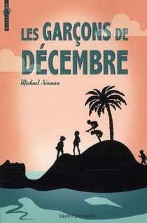 Les garçons de décembre