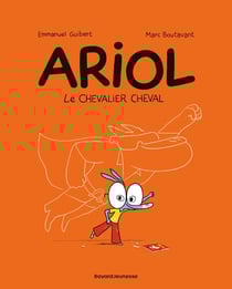 Ariol Tome 2 : le chevalier cheval