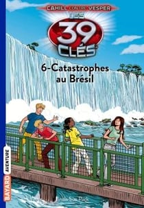 Les 39 clés - Cahill contre Vesper Tome 6