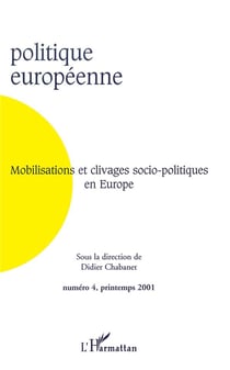 Revue politique européenne n.4 : mobilisations et clivages