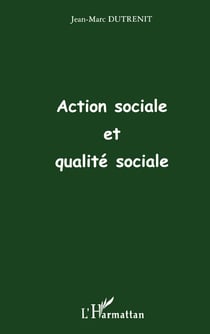 ACTION SOCIALE ET QUALITÉ SOCIALE