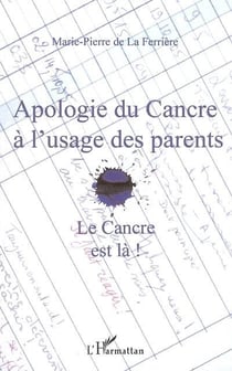Apologie du cancre a l'usage des parents - le cancre est la !