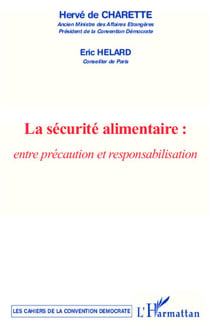 La sécurité alimentaire : Entre précaution et responsabilisation