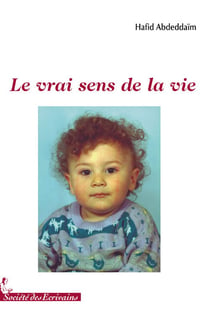 Le vrai sens de la vie