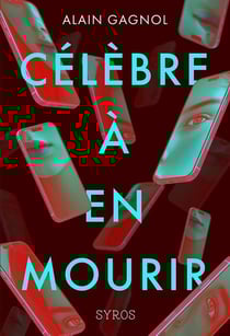 Célèbre à en mourir