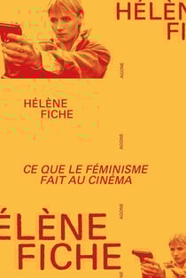 Ce que le féminisme fait au cinéma français