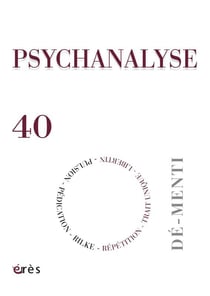 Revue psychanalyse n.40 - démenti. rilke