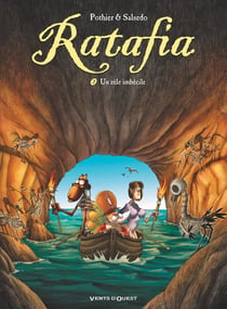 Ratafia Tome 2 : un zèle imbécile