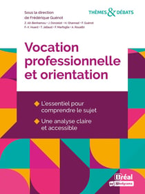 Vocation professionnelle et orientation
