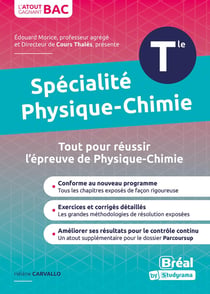 Spécialié physique-chimie terminale : cours et exercices corrigés basés sur le nouveau programme officiel