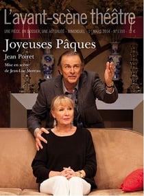 Revue L'Avant-scène théâtre n.1359 : joyeuses pâques